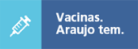 Vacinas | Drogaria Araujo